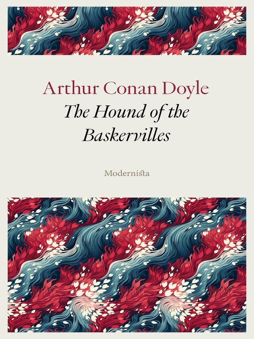 Title details for The Hound of the Baskervilles by Arthur Conan Doyle - Available